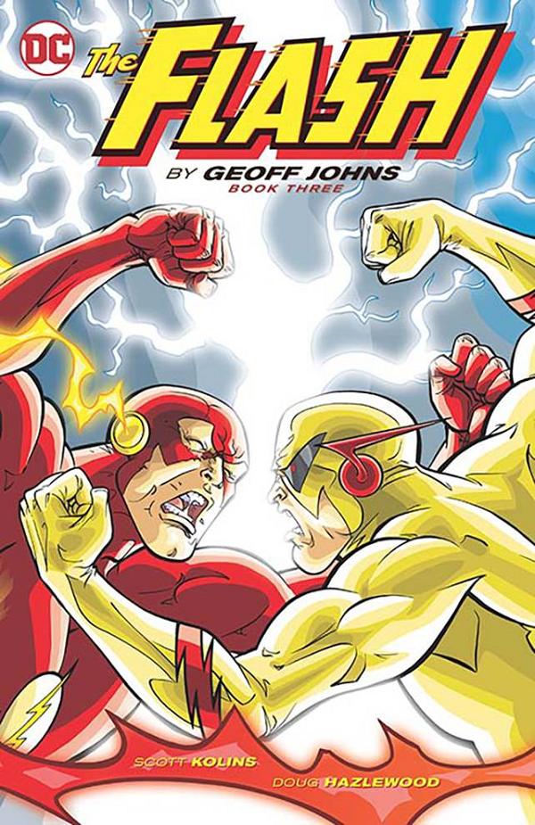 Flash By Geoff Johns Tp Book 03 cover by Scott Kolins