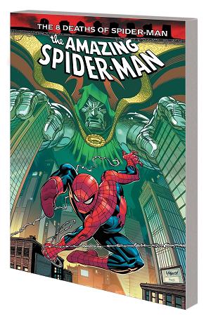 Amazing Spider-Man The 8 Deaths Of Spider-Man Tp