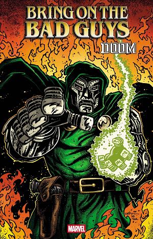 Bring On The Bad Guys Doom #1 KEVIN EASTMAN cover