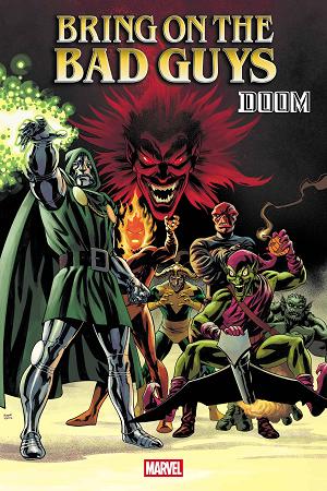Bring On The Bad Guys Doom #1 MIKE MCKONE cover