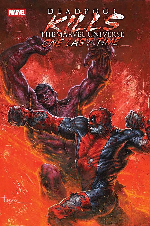Deadpool Kills Marvel U One Last Time #3 cover