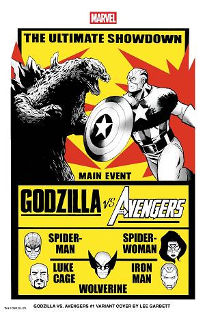 Godzilla Vs Avengers #1 LEE GARBETT VERSUS cover