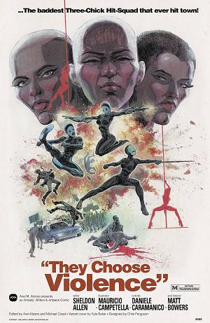 They Choose Violence #1 CVR B BAKER (MR) cover