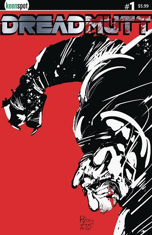 Dreadmutt #1 CVR B ROB POTSY POTCHAK cover