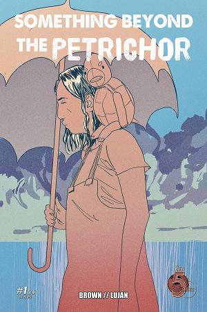 Something Beyond The Petrichor #1 cover