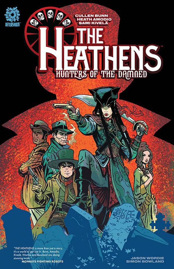 Heathens Hunters Of The Damned Tp (Mar221234)