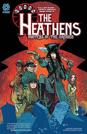 Heathens Hunters Of The Damned Tp (Mar221234)