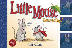 Jeff Smith Little Mouse Saves The Day Hc