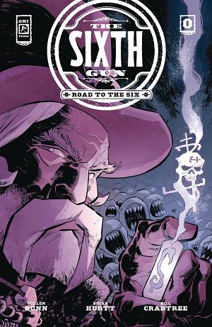 Sixth Gun Road To The Six #0 CVR B GREENWOOD cover