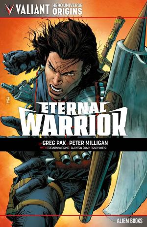 Valiant Universe Hero Origins Eternal Warrior Tp (O/A)