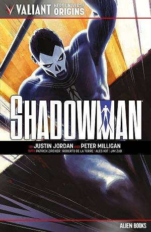 Valiant Universe Hero Origins Shadowman Tp (O/A)