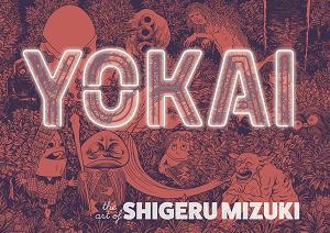 Yokai The Art Of Shigeru Mizuki Hc (O/A)