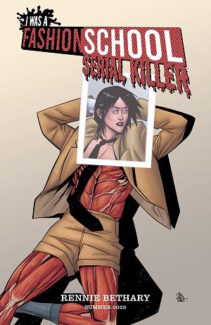 I Was A Fashion School Serial Killer #3 CVR B (OF 5) CVR B DANIEL HILLYARD & MICHELLE MADSEN INTERVIEW EMMA CORRIN HOMAGE cover
