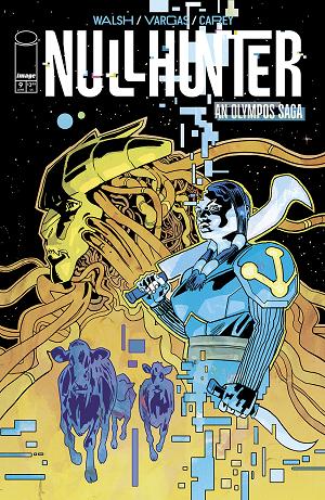 Nullhunter #9 CVR A MICHAEL WALSH cover
