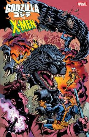 Godzilla Vs X-Men #1 CHRIS CAMPANA cover