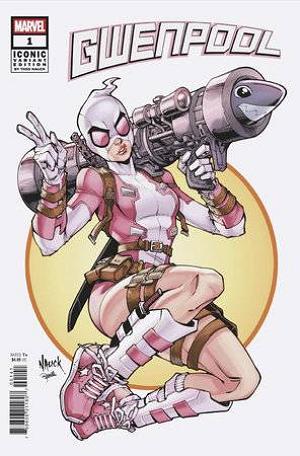 Gwenpool #1 (OF 5) TODD NAUCK ICONIC cover