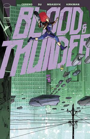 Blood & Thunder #3 CVR B CVR B DAVID LOPEZ cover