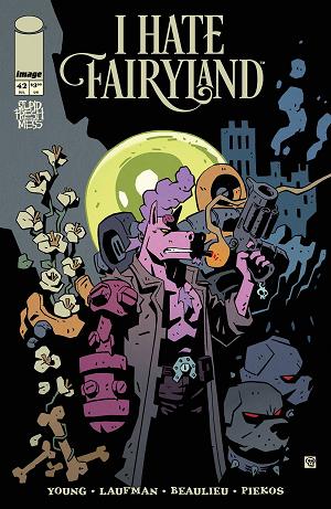 I Hate Fairyland #42 CVR A LAUFMAN FRANCOIS BEAULIEU cover