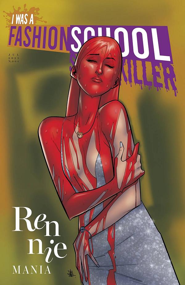 I Was A Fashion School Serial Killer #4 CVR B cover