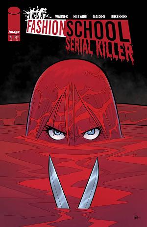 I Was A Fashion School Serial Killer #4 CVR A cover