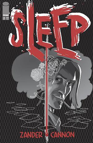 Sleep #3 CVR A ZANDER CANNON cover
