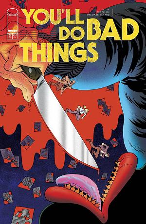 Youll Do Bad Things #5 CVR A TYLER BOSS cover