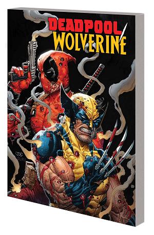 Deadpool Wolverine Tp Vol 01 A Time Of Stryfe