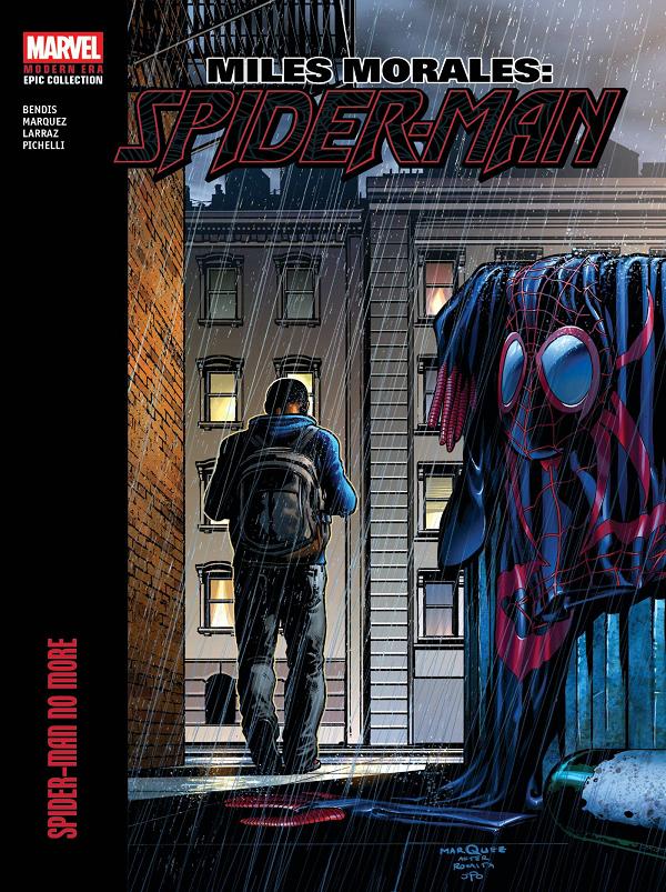 Miles Morales Spider-Man Modern Era Epic Collect Tp No More