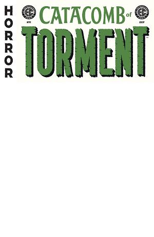 Ec Catacomb Of Torment #1 CVR D BLANK SKETCH (MR) cover