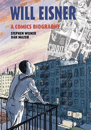 Will Eisner Comic Biography Hc