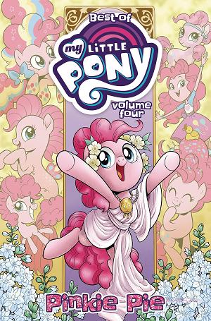 Best Of My Little Pony Tp Vol 04 Pinkie Pie