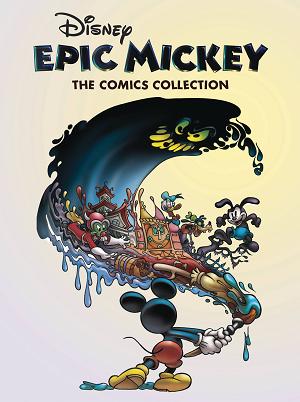 Disney Epic Mickey The Comics Collection Hc