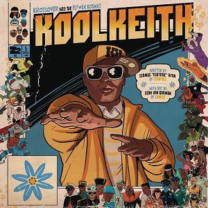 Kool Keith The Flower Kosmic Hc (Mr)