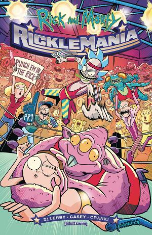 Rick And Morty Ricklemania Tp (Mr)