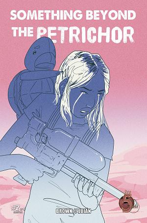 Something Beyond The Petrichor #2 cover