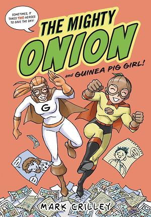 Mighty Onion And Guinea Pig Girl Hc