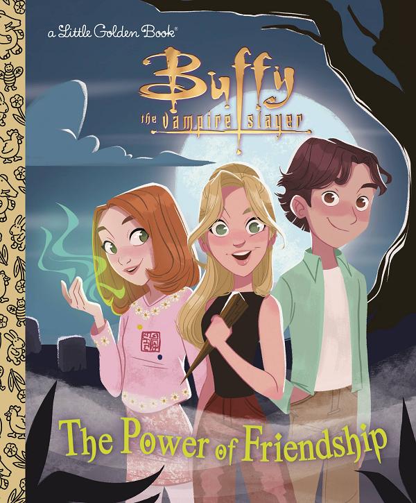 Buffy Power Of Friendship Little Golden Book Hc