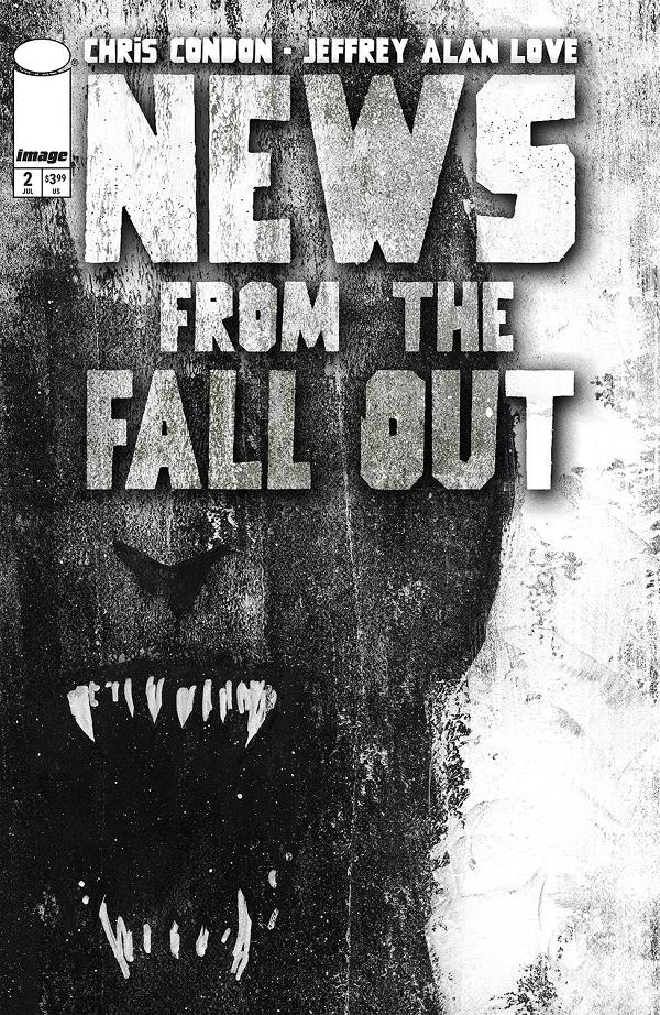 News From The Fallout #2 CVR A JEFFREY ALAN LOVE cover