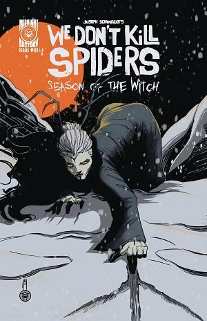 We Dont Kill Spiders Season Of Witch #1 CVR A J SCHMALKE cover