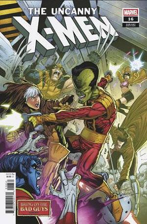 Uncanny X-Men #16 JAY ANACLETO BRING ON THE BAD GUYS cover