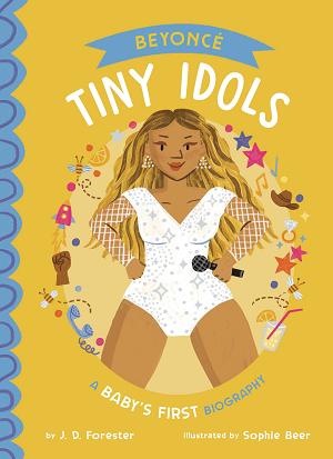 Beyonce A Babys First Biography Hc