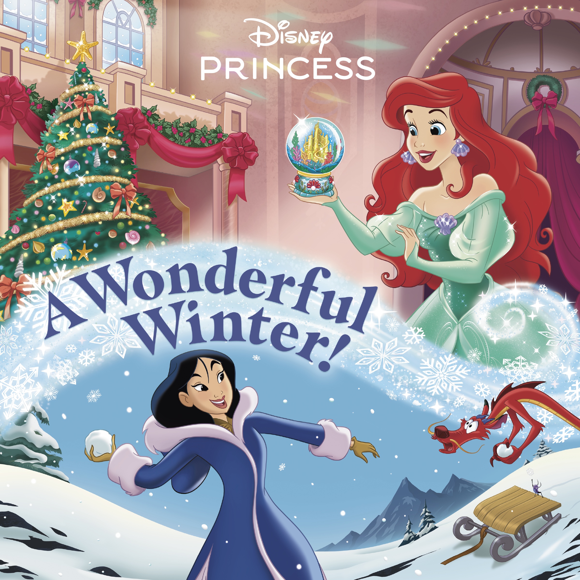A Wonderful Winter! (Disney Princess)