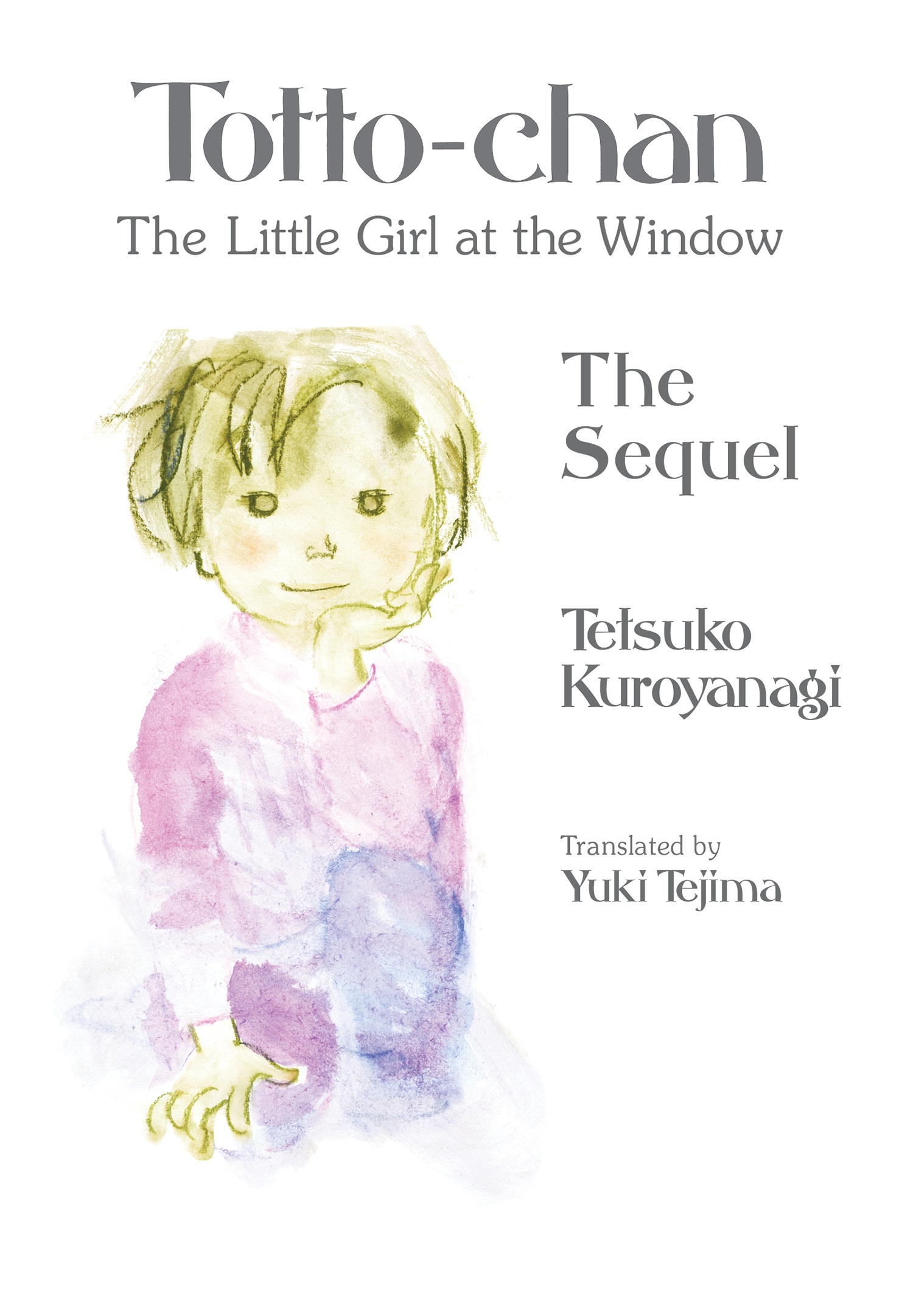 Totto-Chan, The Little Girl At The Window: The Sequel