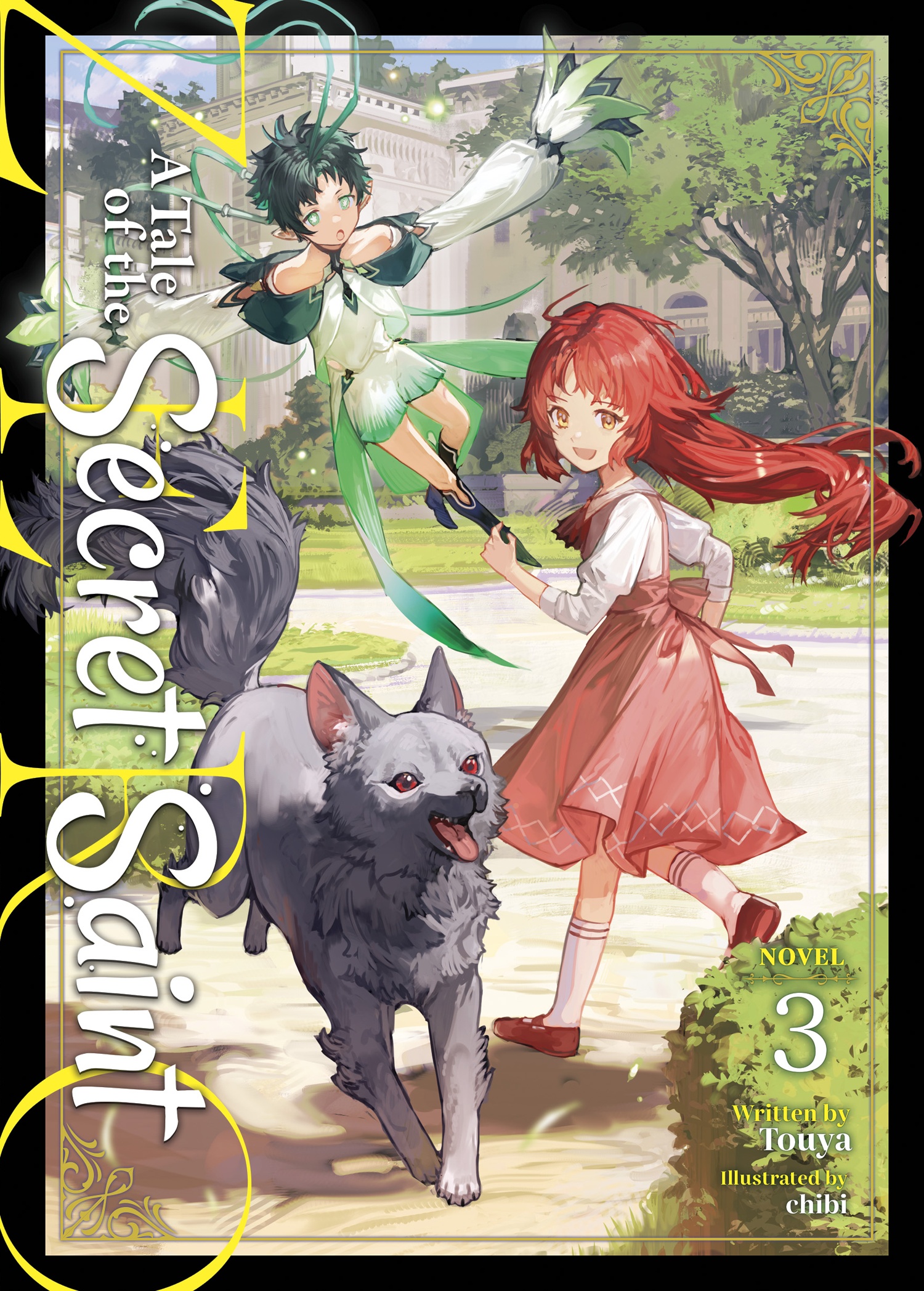 A Tale Of The Secret Saint Zero (Light Novel) Vol. 3