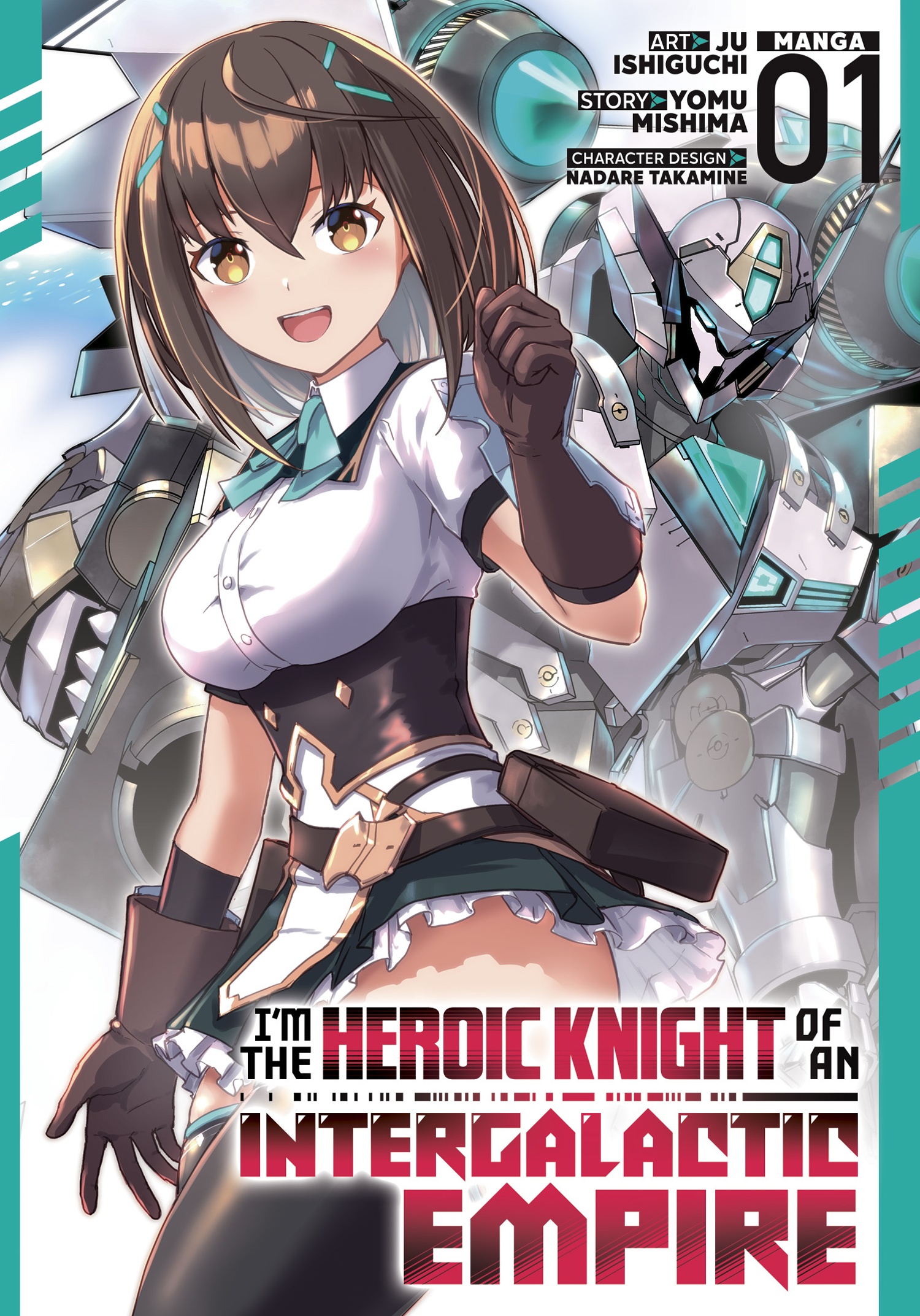 I'm The Heroic Knight Of An Intergalactic Empire! (Manga) Vol. 1