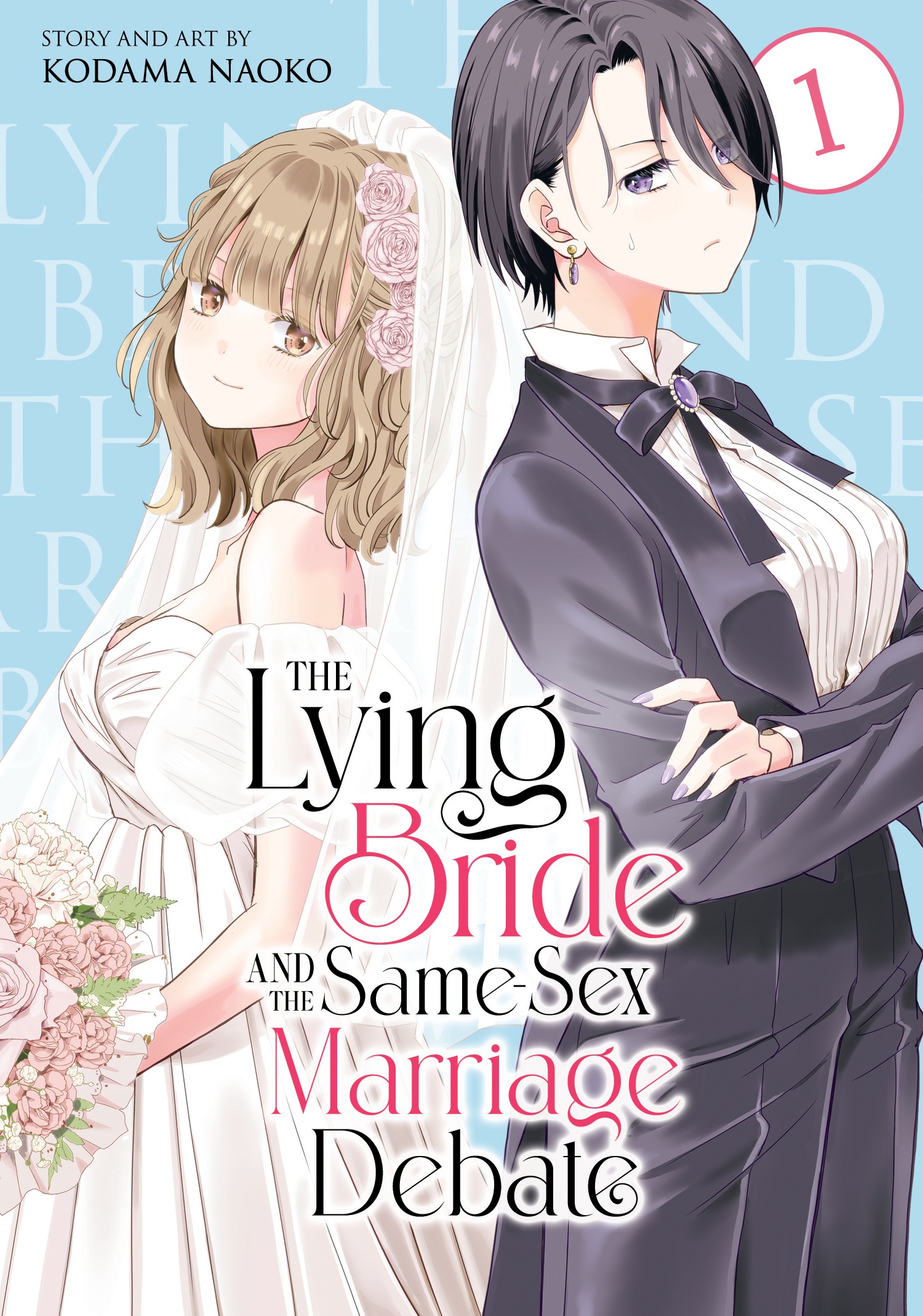 The Lying Bride And The Same-Sex Marriage Debate Vol. 1