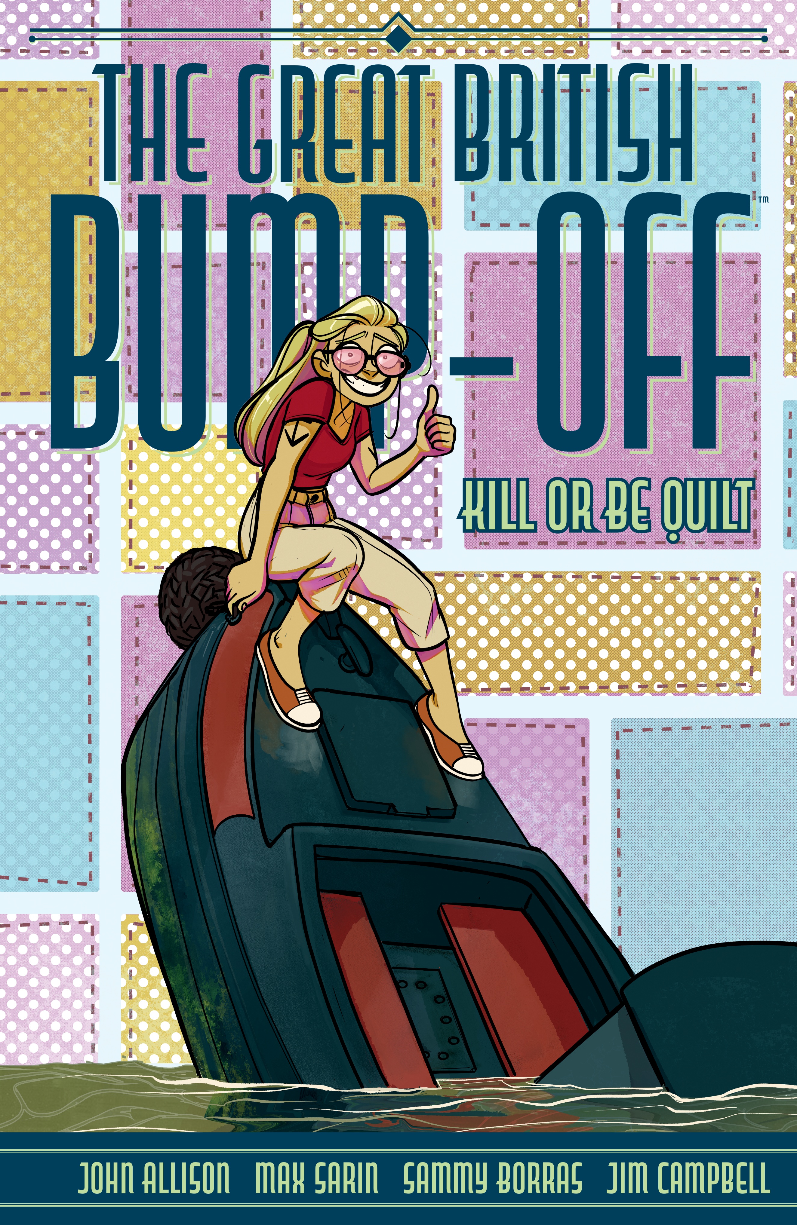 The Great British Bump-Off: Kill Or Be Quilt