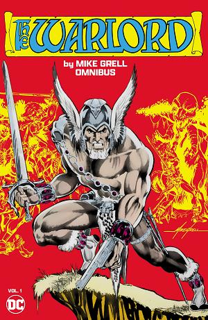 The Warlord By Mike Grell Omnibus Vol. 1