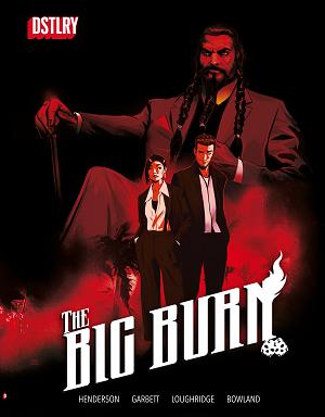 The Big Burn