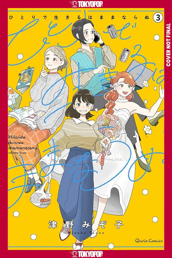 You Can't Live All On Your Own!, Volume 3